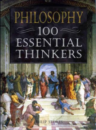 Философия. 100 выдающихся мыслителей (ЛП)