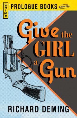 Give The Girl A Gun aka Whistle Past the Graveyard