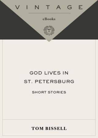 God Lives in St. Petersburg and Other Stories