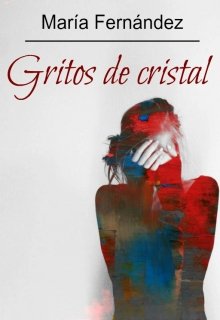 Gritos de cristal