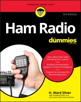 Ham Radio For Dummies® [3d Edition]
