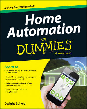 Home Automation For Dummies®
