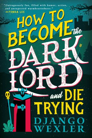 How to Become the Dark Lord (and Die Trying)