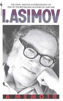 I.Asimov. A Memoir