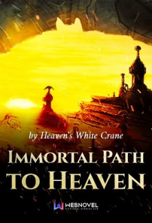 Immortal Path to Heaven [c1-725]