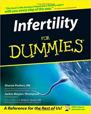Infertility For Dummies®