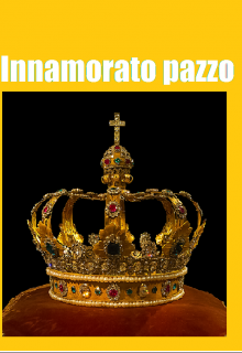 Innamorato pazzo