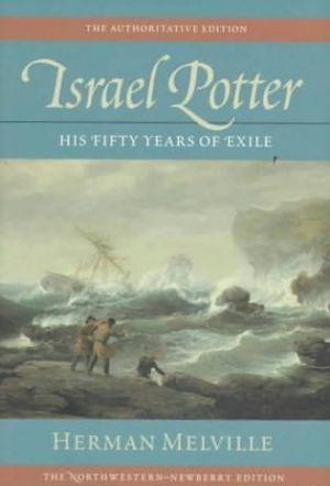Israel Potter. Fifty Years of Exile