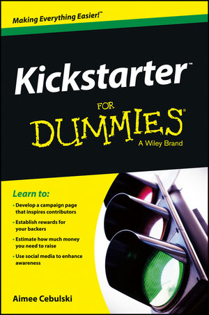 Kickstarter For Dummies®