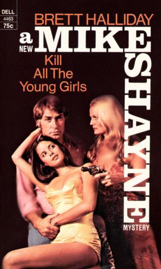 Kill All the Young Girls