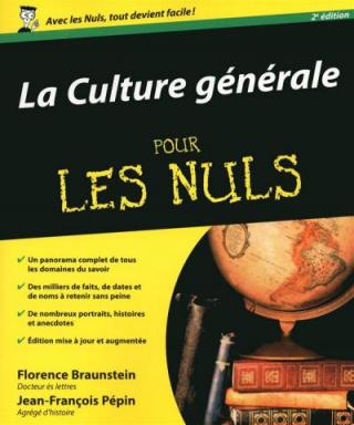 La Culture générale Pour les Nuls [2e édition]