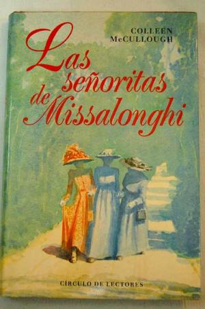 Las Señoritas De Missalonghi