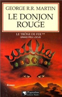 Le Donjon rouge [A Game of Thrones (part 2) - fr]