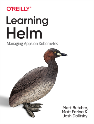 Learning Helm. Managing Apps on Kubernetes