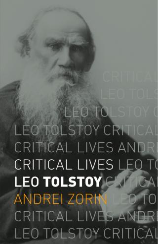 Leo Tolstoy [Critical Lives]