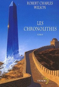 Les Chronolithes [The Chronoliths - fr]