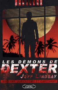 Les démons de Dexter [Dexter in the Dark - fr]