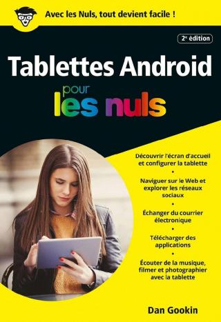 Les tablettes Android pour les Nuls [2e édition]