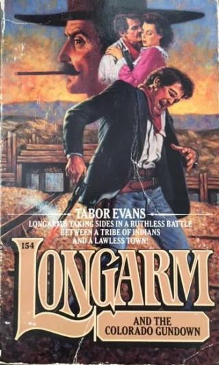 Longarm and the Colorado gundown