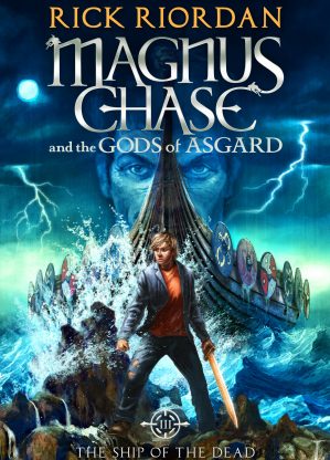 Magnus Chase - The Ship of the Dead