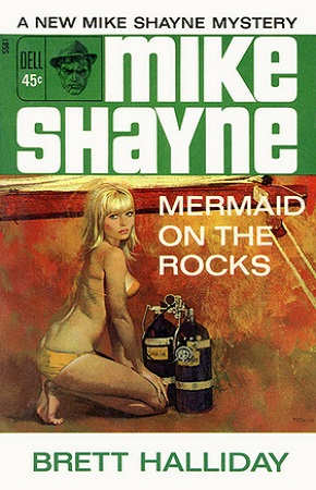 Майкл Шейн и белокурая сирена [Mermaid on the Rocks]