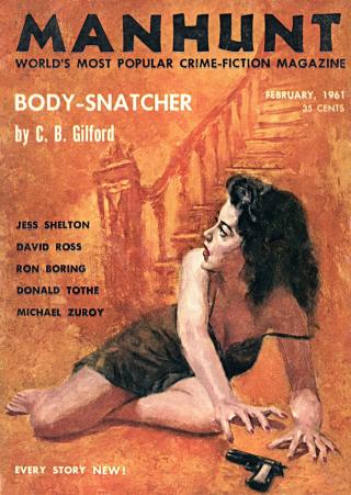 Manhunt. Volume 9, Number 1, February 1961