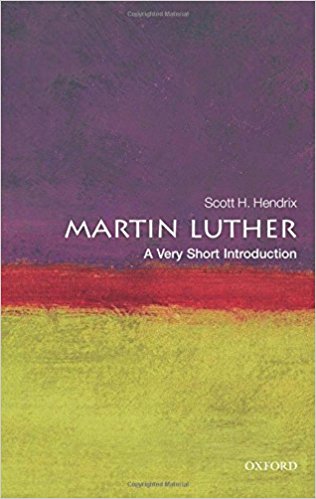 Martin Luther [A Very Short Introduction]