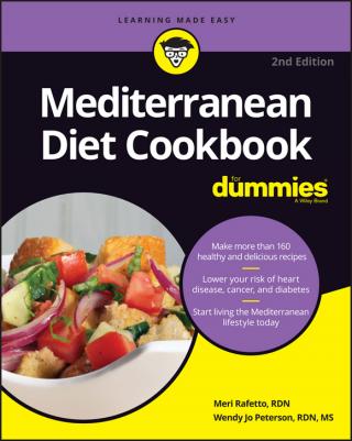 Mediterranean Diet Cookbook For Dummies® [2d Edition]