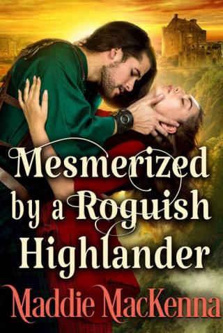 Mesmerized by a Roguish Highlander