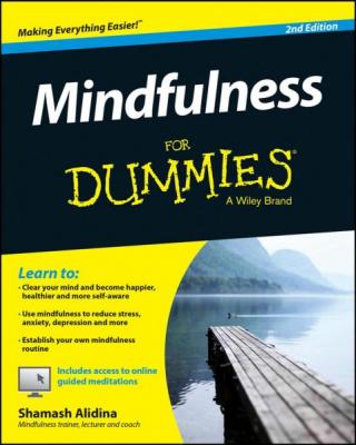 Mindfulness For Dummies® [2nd Edition]