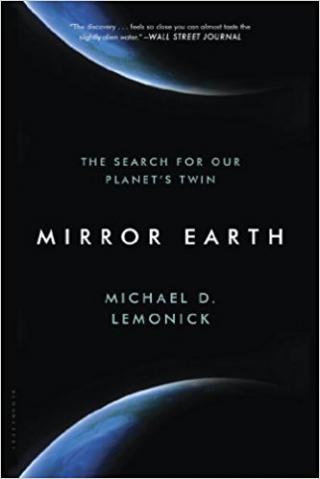 Mirror Earth: The Search for Our Planet's Twin
