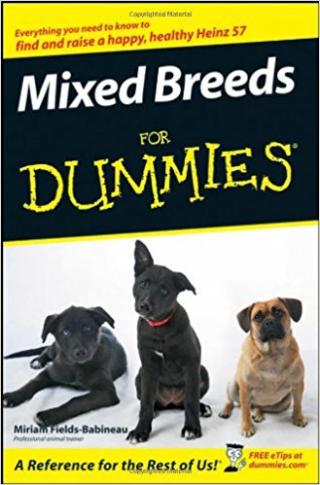 Mixed Breeds For Dummies®