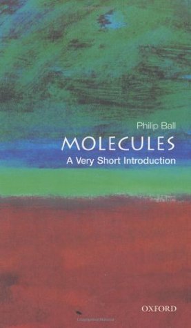 Molecules [A Very Short Introduction]