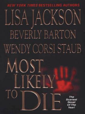 Most Likely To Die [An omnibus of novels]