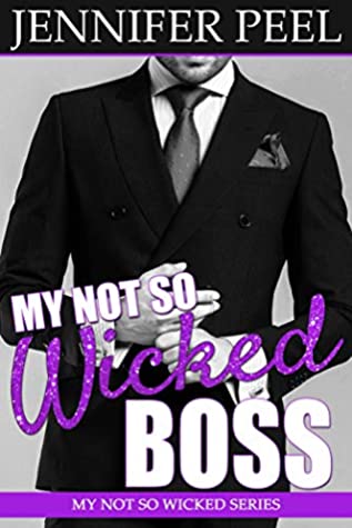 My Not So Wicked Boss