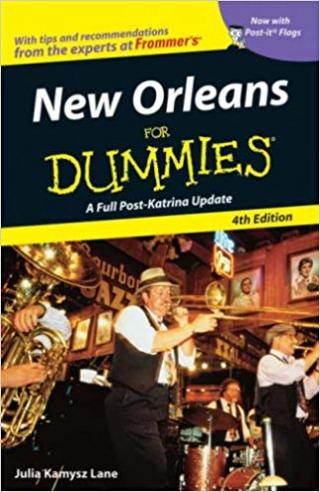 New Orleans For Dummies® [4th Edition]