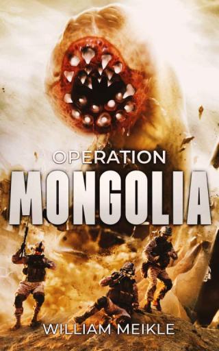 Operation: Mongolia