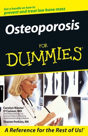 Osteoporosis For Dummies®