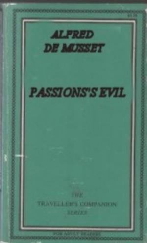 Passion's evil
