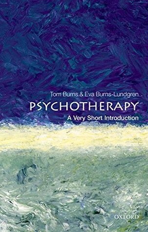 Psychotherapy [A Very Short Introduction]