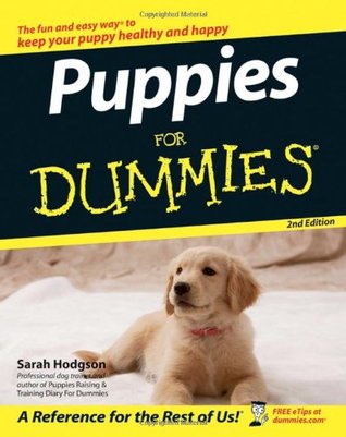 Puppies For Dummies® [2nd Edition]