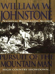 Pursuit Of The Mountain Man