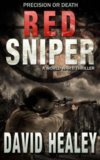 Red Sniper: A World War II Thriller
