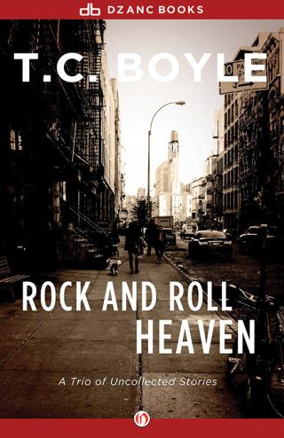 Rock and Roll Heaven: A Trio of Uncollected Stories