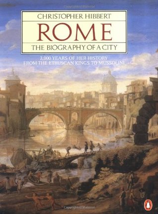 Rome. The Biography of the City [без иллюстраций]
