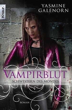 Schwestern des Mondes 09: Vampirblut [Blood Wyne]