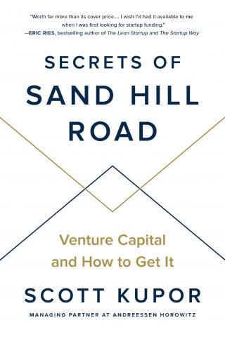 Секреты Сэнд Хилл Роуд: Венчурный капитал и как его получить [ЛП][Secrets of Sand Hill Road: Venture Capital and How to Get It]