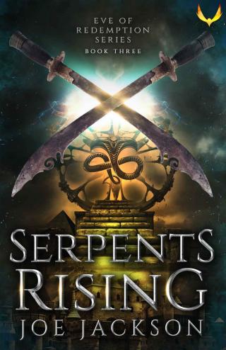 Serpents Rising