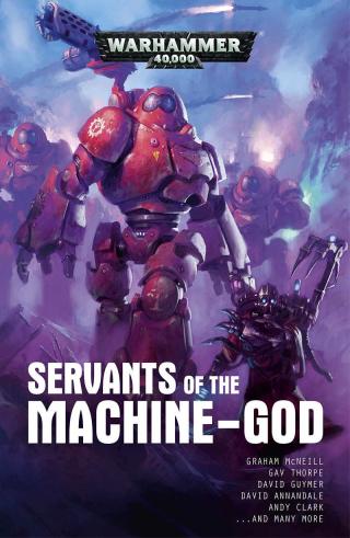 Servants of the Machine-God [Warhammer 40000]