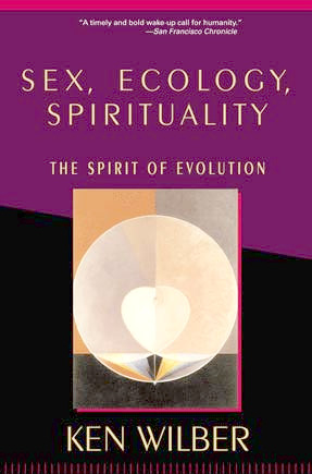 Sex, Ecology, Spirituality. The Spirit of Evolution